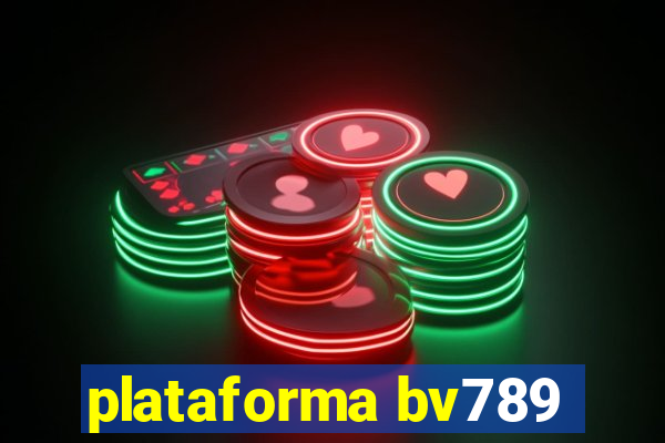 plataforma bv789